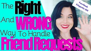Facebook Marketing | The Right Way & WRONG Way to Handle Facebook Friend Requests