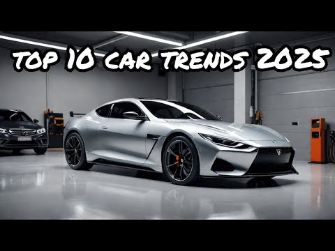Top Automotive Trends For 2025