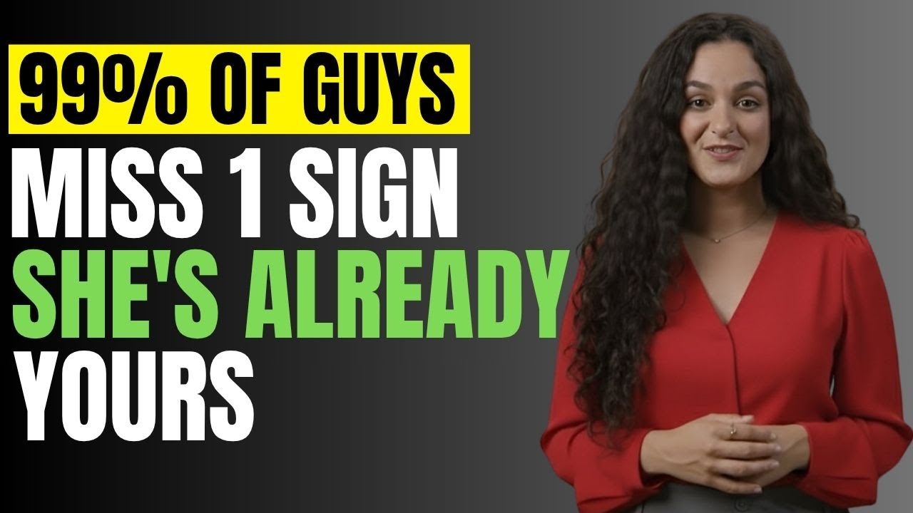 Secret Signal The Secret Signal That Means You Already Have Her | Female Psychology ...