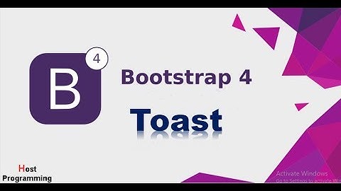 Bootstrap Tutorial 4 : Toast