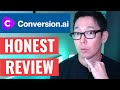 Conversion.ai Review: Is It The Best Marketing Tool For Your Business? 🤔