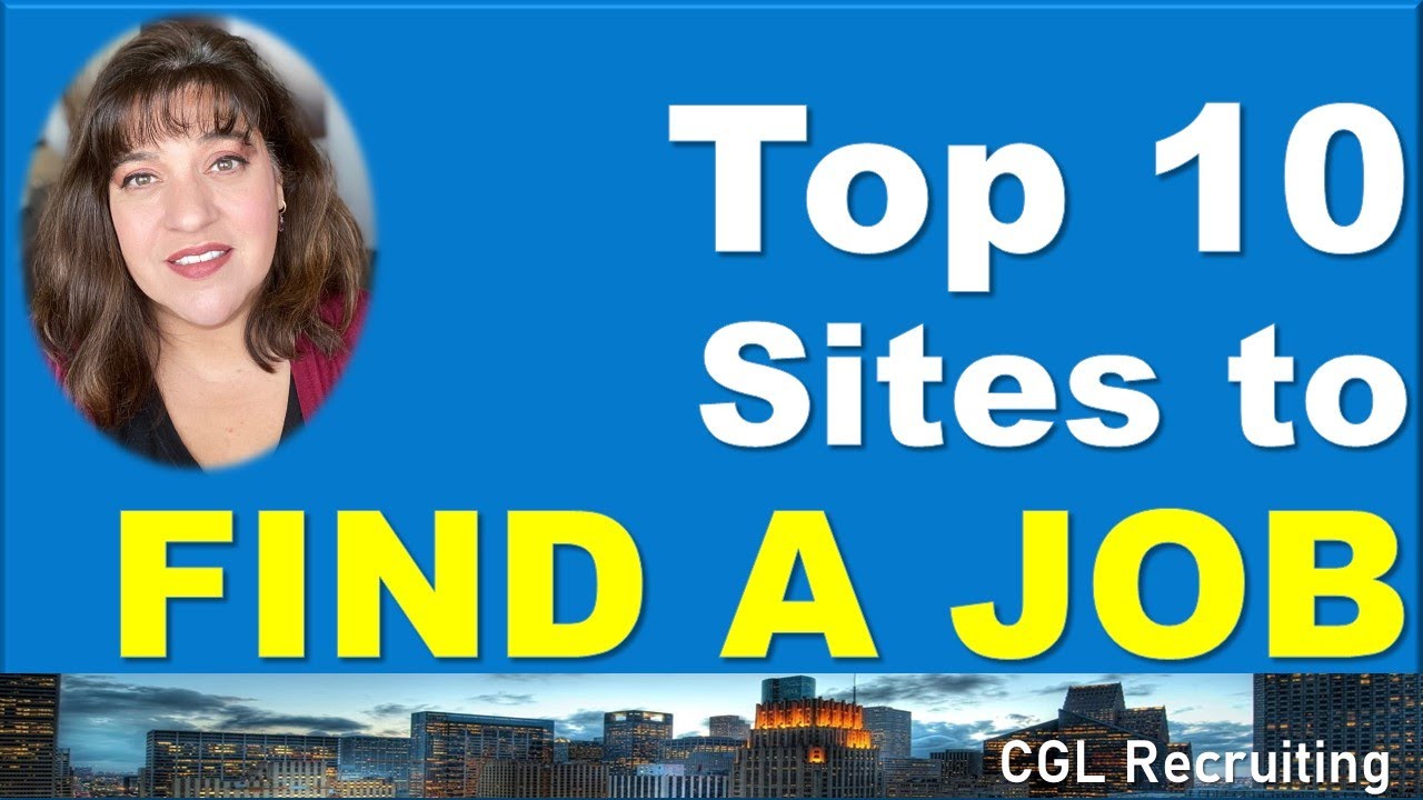 Top 10 Sites to Find a Job (And Get A Job Fast!) - YouTube