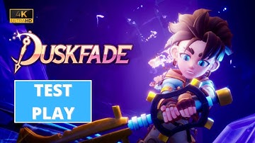 Duskfade - Gameplay Demo - 4K 60FPS PC ULTRA - No Commentary