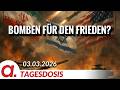 Ist der 3. Weltkrieg noch abwendbar? | Von Claudia Töpper