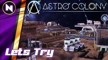 Lets Try Astro Colony Beta | NEW FIRST PERSON COLONY/FACTORY BUILDER IN SPACE