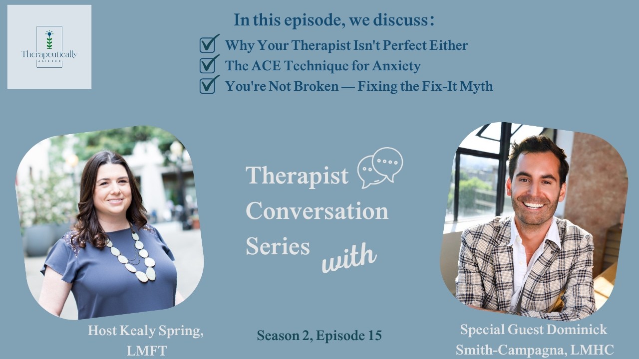 You're Not Broken: Dominick Smith-Campagna on Imposter Syndrome, the ACE Technique and What Therapy Actually Does