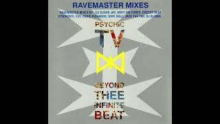 PSYCHIC TV – Beyond Thee Infinite Beat (Ravemaster Mixes) – 1990 – Full album – CD