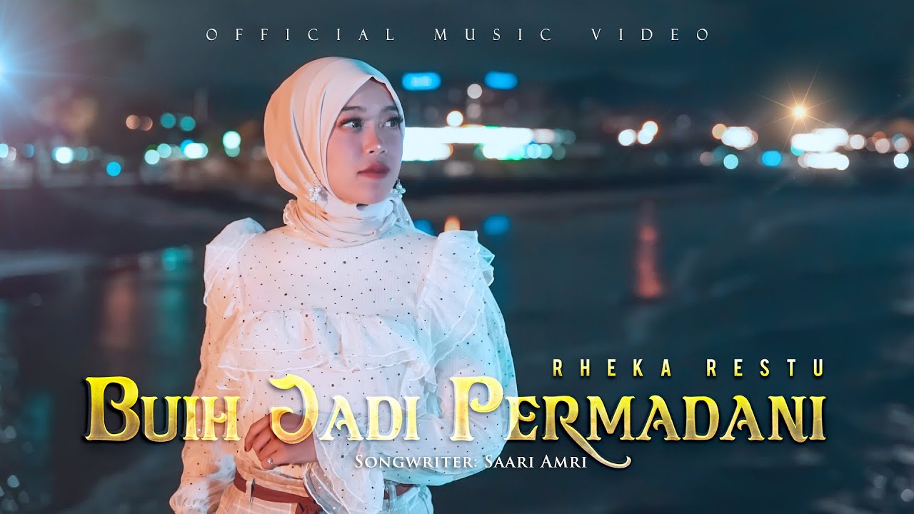 Rheka Restu   Buih Jadi Permadani Official Music Video