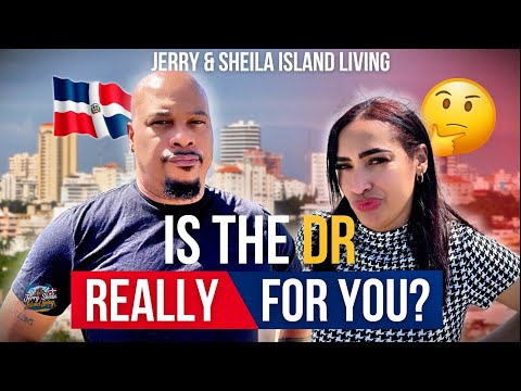 Is the Dominican Republic REALLY Right for You? 🇩🇴 The Truth About Expat Life