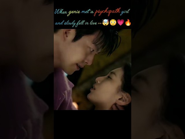 💥When genie met a phychopath girl 🤯and slowly fell in love 😳💗🔥#kdrama #fantasy #love #edit #shorts