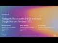 AWS re:Invent 2019: Deep Dive on Amazon EFS 📁