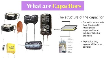 What are Capacitors  Next Electronics Basics 11