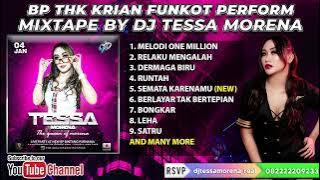 JANUARI DJ REMIX FUNKOT ASYIK VIRAL TIKTOK 2023 BP THK KRIAN BY DJ TESSA MORENA