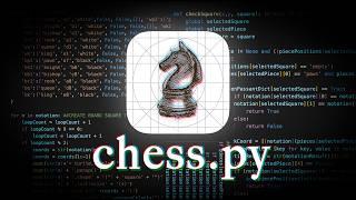 I Thought I Could Code Chess...