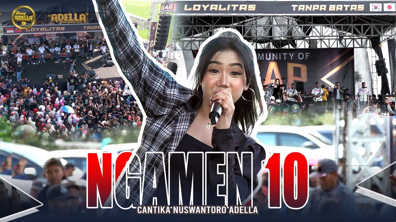 NGAMEN 10 - Cantika Nuswantoro Adella - OM ADELLA Live Plumbungan Pati ( GAP COMMUNITY )