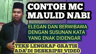 CONTOH MC / PEMBAWA ACARA MAULID NABI (ELEGAN DAN BERWIBAWA)