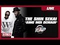 The Shin Sekaï "Aime moi demain" en live #PlanèteRap