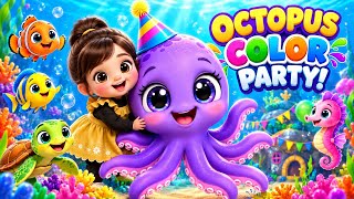 Octopus Color Party 🐙🌈 | Fun Counting Song for Kids