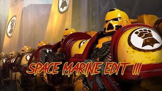 Space Marine Edit III