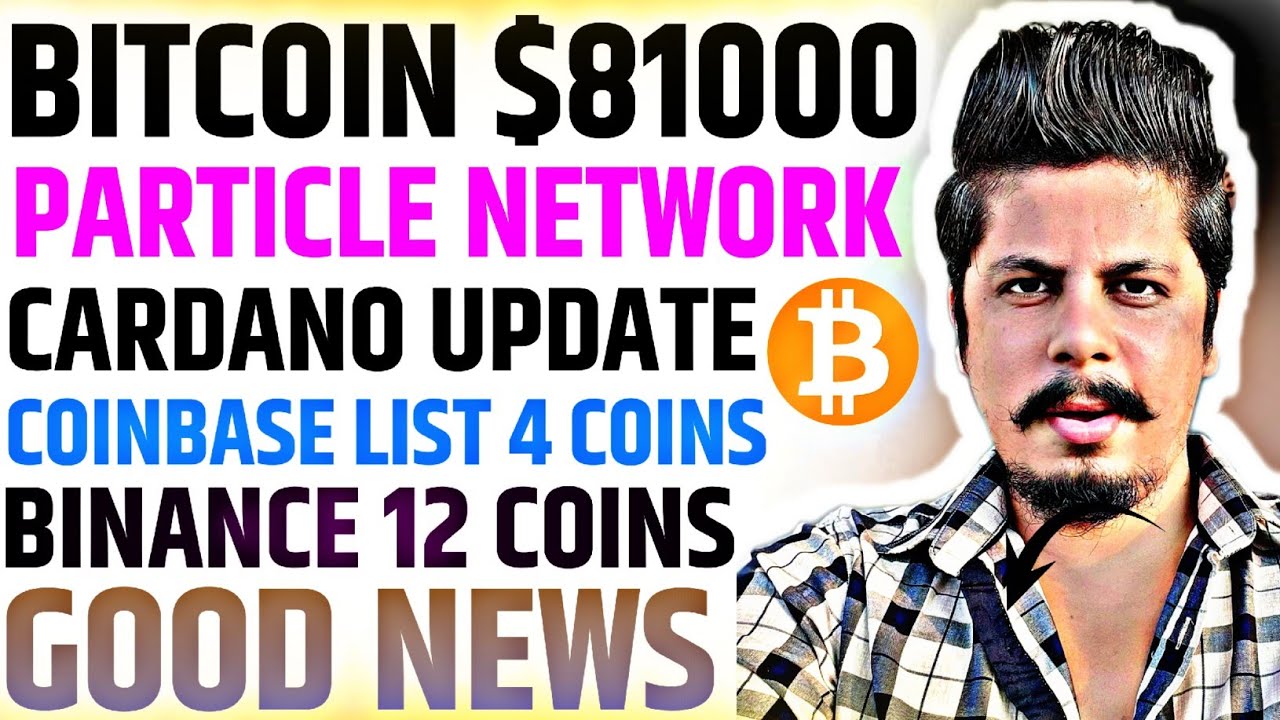 Coinbase List 4 Coins | Binance 12 Coins | Particle Network | Crypto Market | Cardano | No Tariff