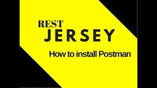 #7 Restful Web Services Tutorial | How to install Postman