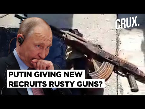Russia Mobilisation l Rusty Guns For New Recruits As Putin Scrambles To Stop Kyiv’s Counteroffensive