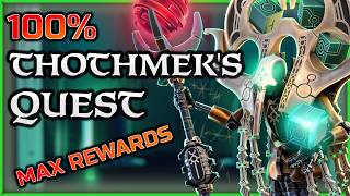 Thothmeks Quest 100% Complete