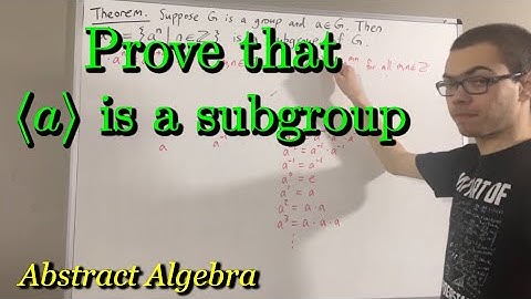 Prove that the group generated by an element is a subgroup (ILIEKMATHPHYSICS)