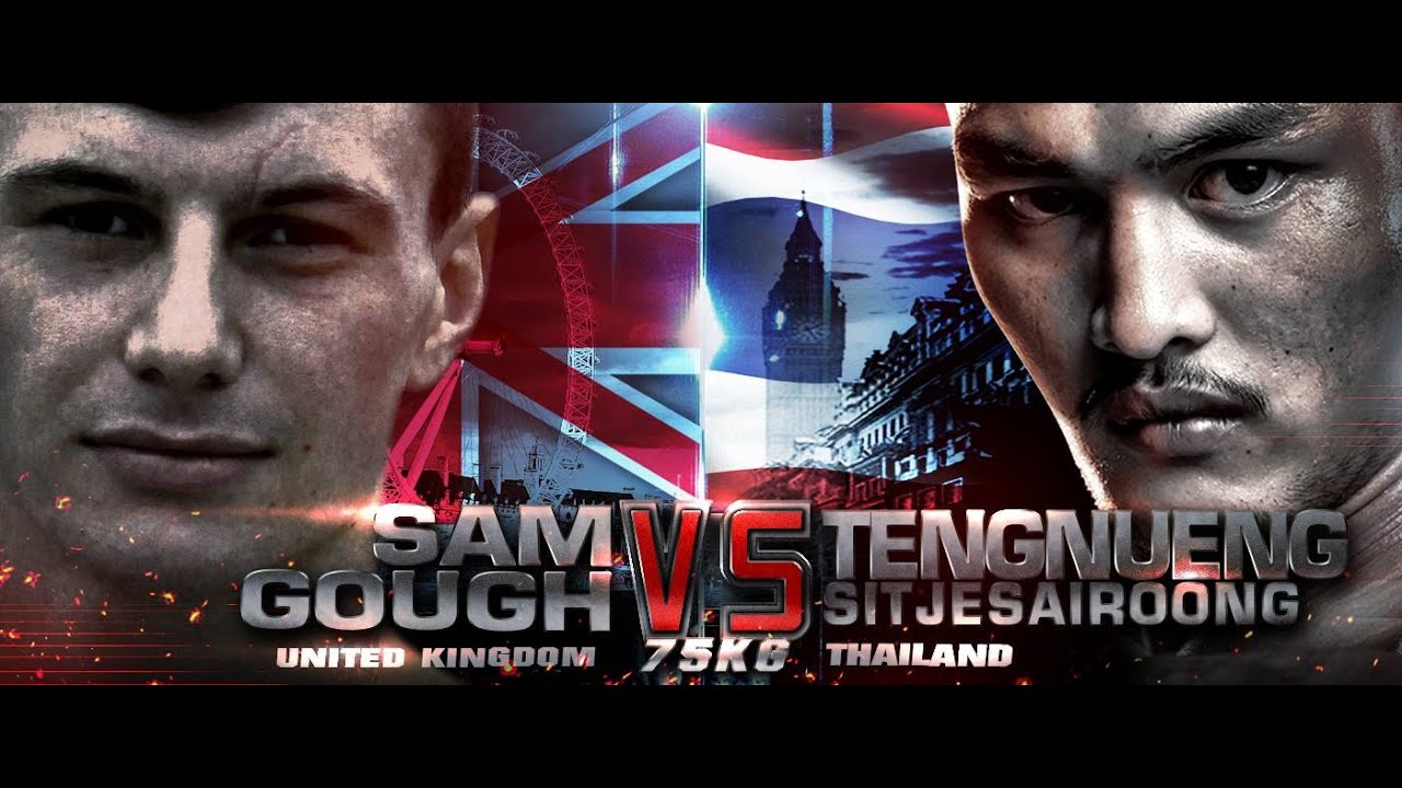 เต็งหนึ่ง (THA) VS SAM GOUGH (GBR) THAI FIGHT LONDON 2016