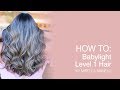 HOW TO: Babylight Level 1 Hair | Kenra Color