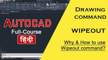 AutoCAD Tutorial - WIPEOUT, How to use it? | in hindi | autocad 2022 | Autocad 2023
