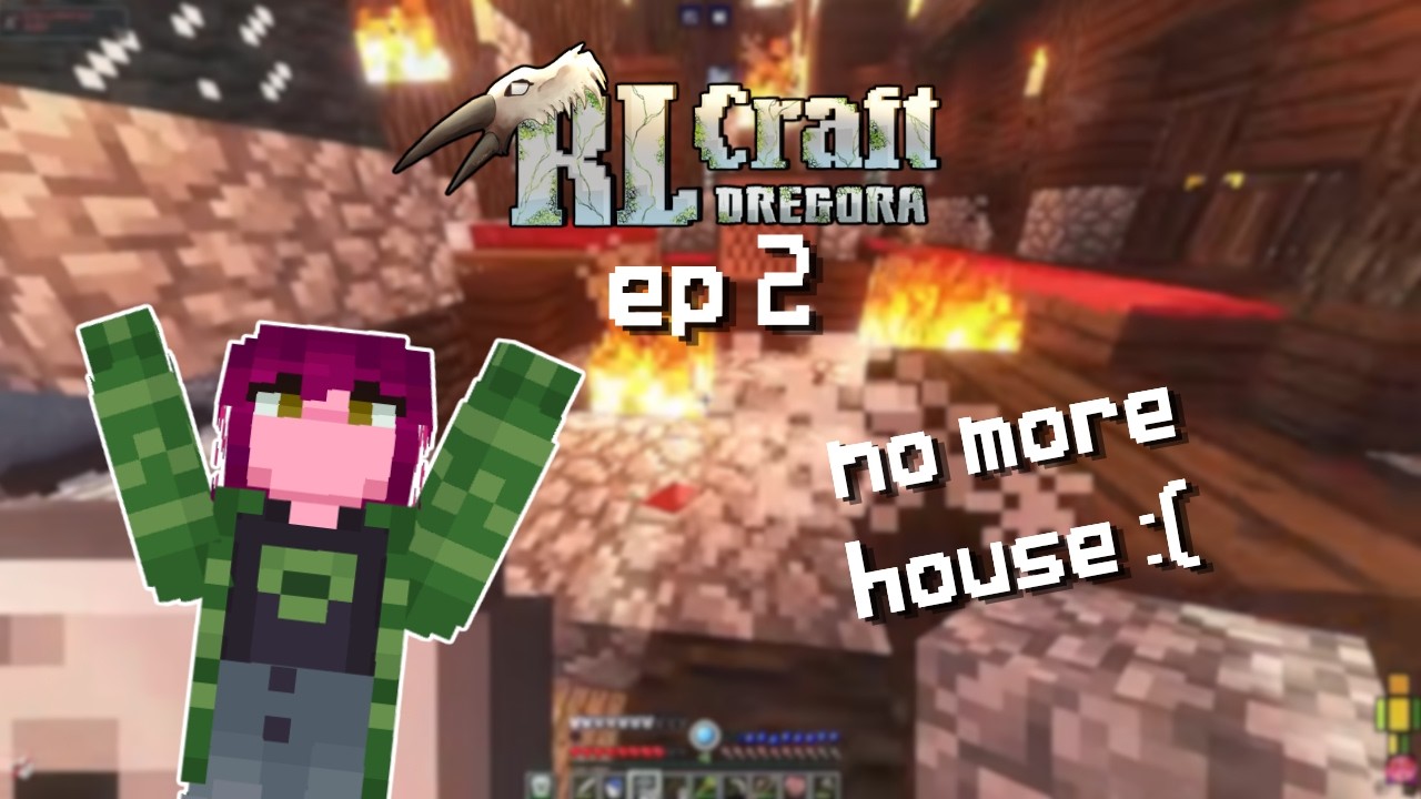 My House BURNED DOWN. [RLCraft Dregora Modpack]