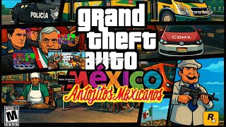 🇲🇽 ¡GTA MÉXICO ANTOJITOS EN PS3! Tacos, Vochos y mucho Desmadre HENCFW