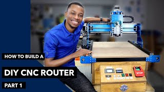 How To Build A DIY CNC Router Part 1