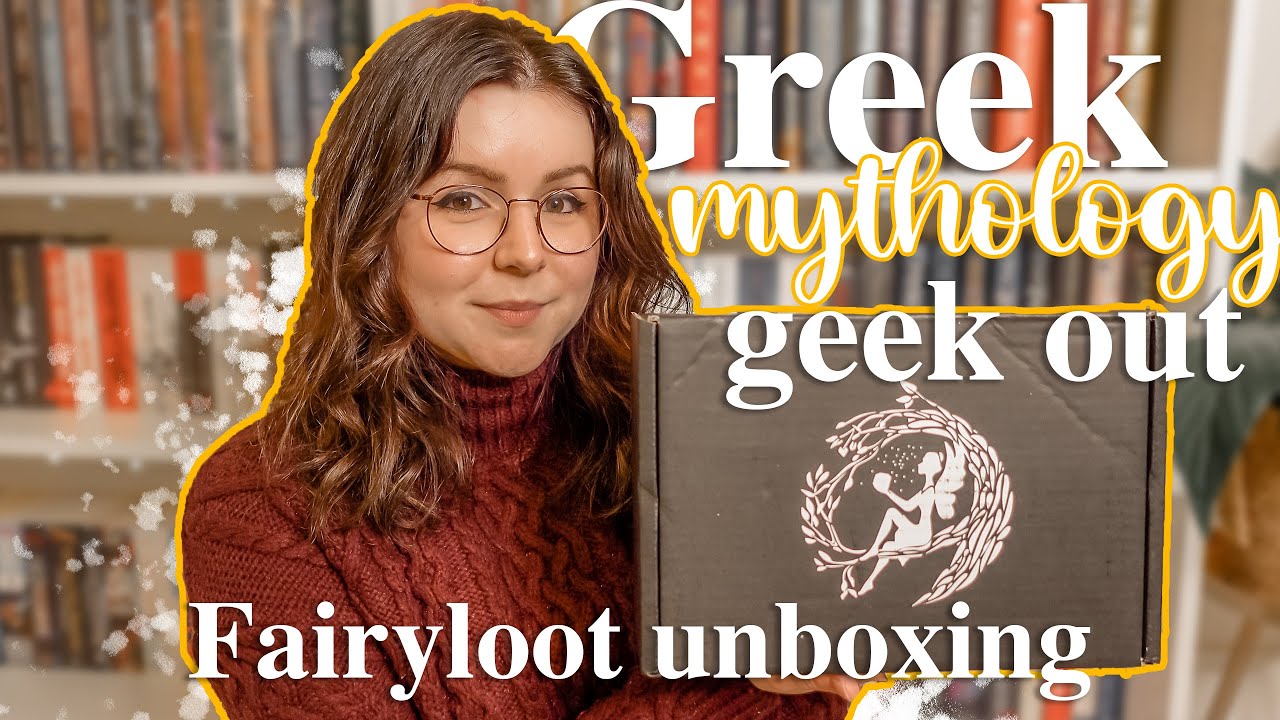 Geeking out over Greek Mythology | January 2021 Fairyloot Unboxing