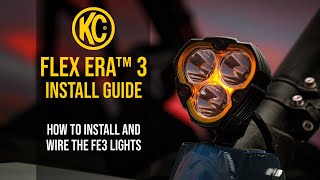 KC FLEX ERA® 3 | How to Install and Wire!