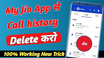 My Jio App Se Call History Delete karne ka New Trick How to delete call history from my jio