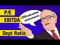 Фундаментальный Анализ - Инструкция! Значение мультипликаторов P/E, Debt Equity, Ebitda