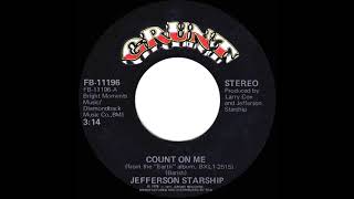 1978 HITS ARCHIVE: Count On Me - Jefferson Starship (stereo 45)