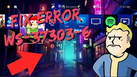 How To Fix PS4 Error WS-37303-6