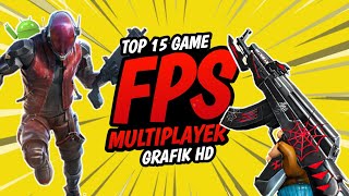Top 15 Game Fps Multiplayer Android Terbaik, Game Fps Grafik hd screenshot 5