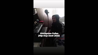 PirKaptan-Tufan beat (hip-hop beat 2021) Resimi