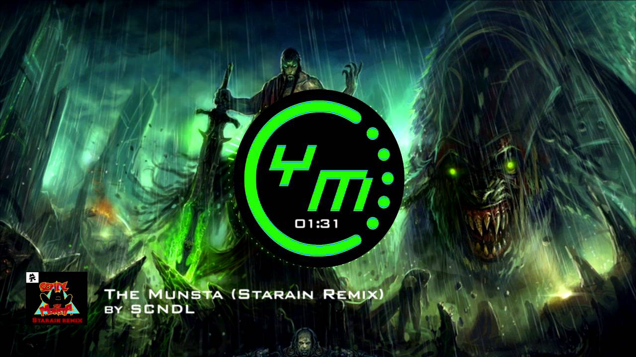 SCNDL - The Munsta (Starain Remix) | Electro