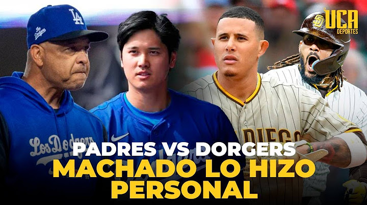 EN VIVO: LIO ENTRE PADRES Y DODGERS SE VA A LO PERSONAL Y FUERA DEL TERRENO