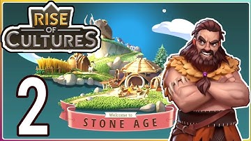 Rise of cultures Stone Age Gameplay Walkthrough part 2 android Ios
