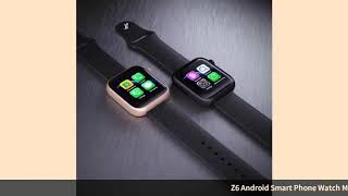 Z6 Android Smart Phone Watch Men Women Smartwatch Support 2G SIM TF Card with Sleep Monitor Video... screenshot 4