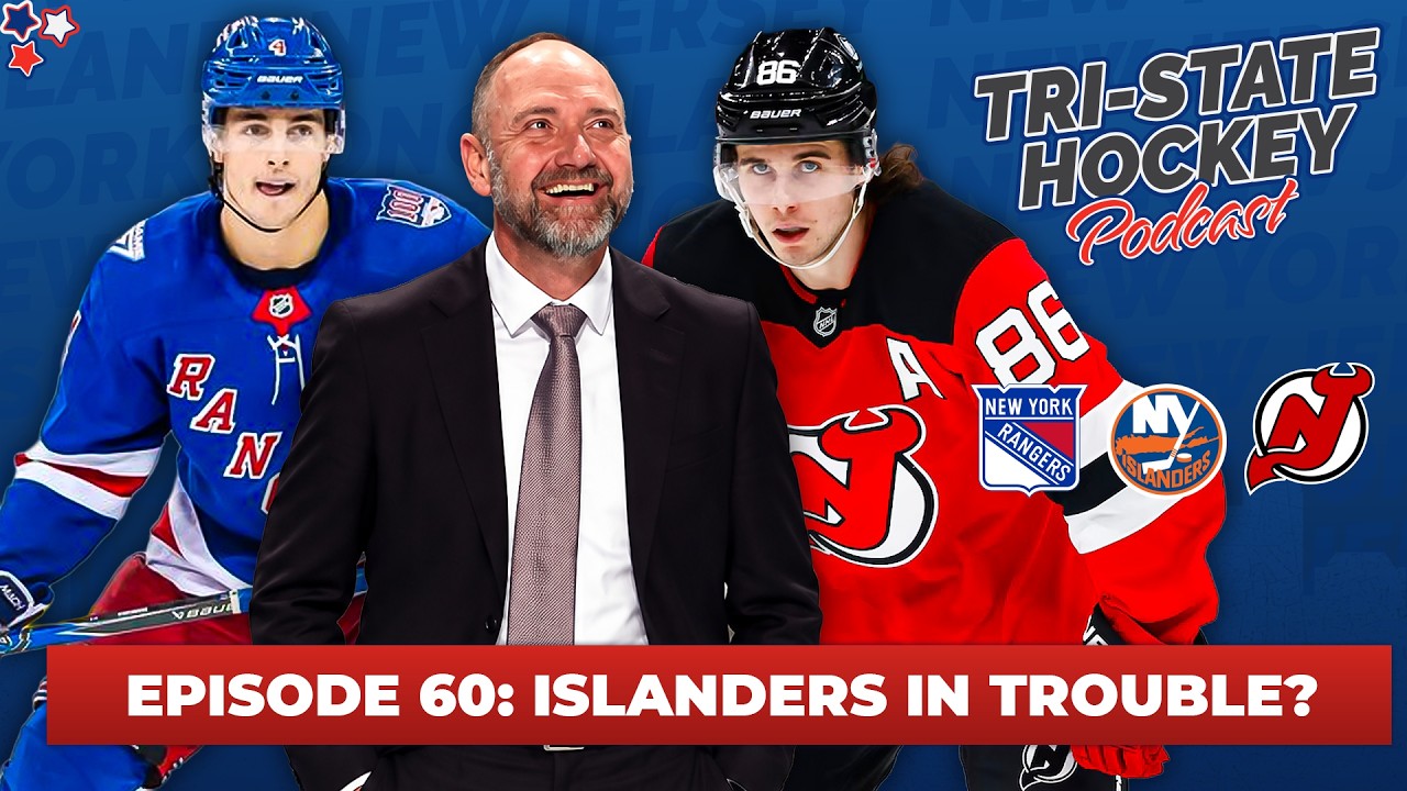 Episode 60: Islanders Concerns, Rangers Trade Talk & Devils Predictions | Tri-State Hockey Podcast