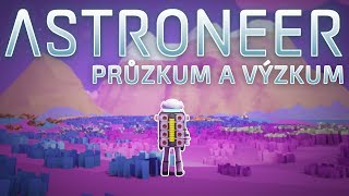 Astroneer #2 - Takhle má vypadat survival! [CZ / Česky]