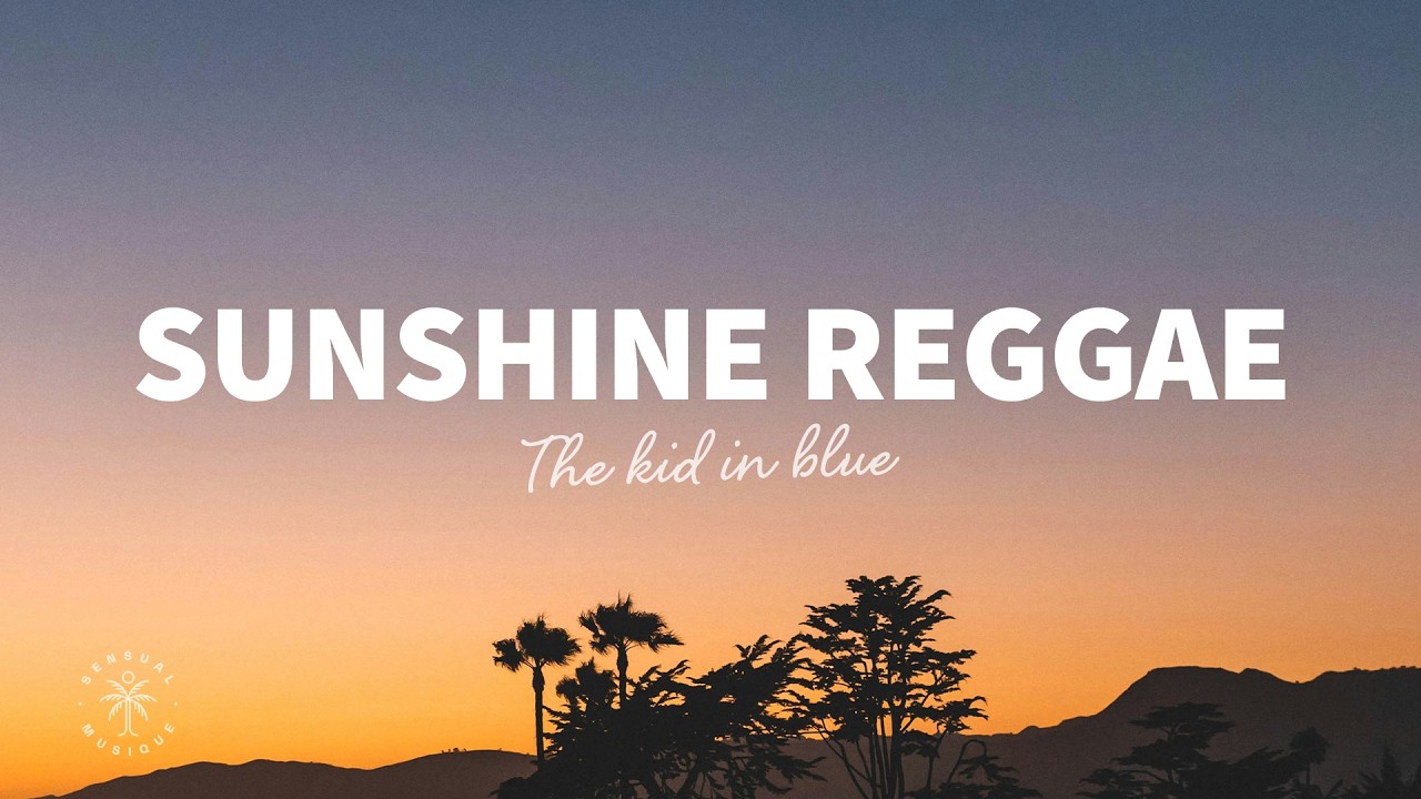 The kid in blue - Sunshine Reggae (Lyrics) adlı videoyu YouTube'da izle The kid in blue - Sunshine Reggae (Lyrics) adlı videoyu YouTube'da izle