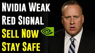 NVIDIA Weak Red Signal — NVIDIA Stock Sell Now, Stay Safe : Josh Brown